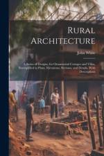 Rural Architecture af John White