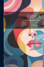Esther af Rosa Nouchette Carey