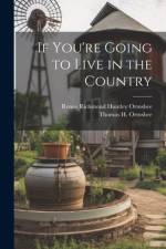 If You're Going to Live in the Country af Renee Richmond Huntley Ormsbee