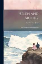 Helen and Arthur af Caroline Lee Hentz