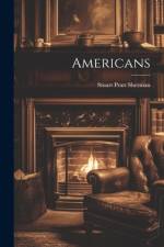 Americans af Stuart Pratt Sherman