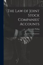 The Law of Joint Stock Companies' Accounts af Alexander Pulling