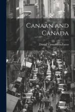 Canaan and Canada af Daniel Vannorman Lucas
