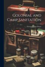 Colonial and Camp Sanitation af George Vivian Poore