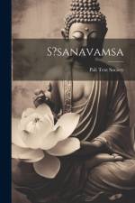 S?sanavamsa af Pali Text Society