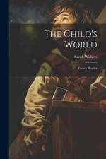 The Child's World af Sarah Withers