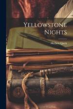 Yellowstone Nights af Herbert Quick