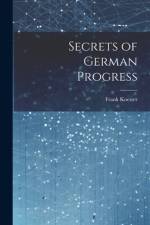 Secrets of German Progress af Frank Koester