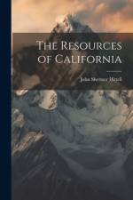 The Resources of California af John Shertzer Hittell