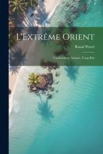 L'Extrême Orient af Raoul Postel
