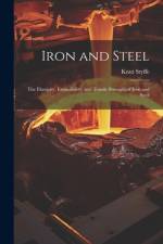 Iron and Steel af Knut Styffe