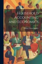 Household Accounting and Economics af William Adam Sheaffer