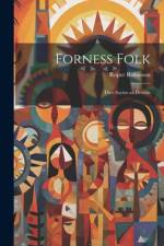 Forness Folk af Roper Robinson
