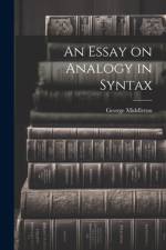 An Essay on Analogy in Syntax af George Middleton