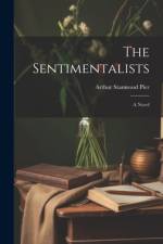 The Sentimentalists af Arthur Stanwood Pier