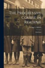 The Progressive Course in Reading af George I Aldrich