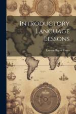 Introductory Language Lessons af Lawton Bryan Evans