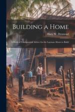 Building a Home af Hary W Desmond