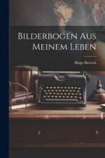 Bilderbogen aus Meinem Leben af Hugo Bertsch