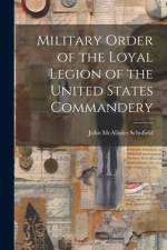 Military Order of the Loyal Legion of the United States Commandery af John McAllister Schofield