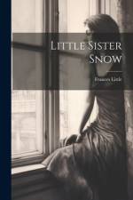 Little Sister Snow af Frances Little