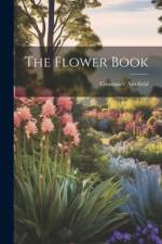 The Flower Book af Constance Armfield