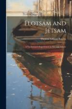 Flotsam and Jetsam af Thomas Gibson Bowles