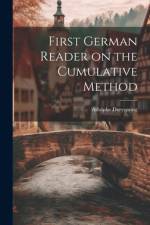 First German Reader on the Cumulative Method af Adolphe Dreyspring