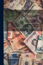 Foreign Exchange af Harry Gunnison Brown