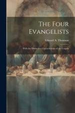 The Four Evangelists af Edward A Thomson