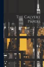 The Calvert Papers