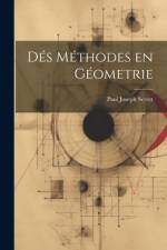 Dés Méthodes en Géometrie af Paul Joseph Serret