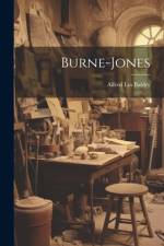Burne-Jones af Alfred Lys Baldry