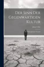 Der Sinn der Gegenwärtigen Kultur af Jonas Cohn