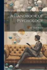 A Handbook of Psychology af John Clark Murray