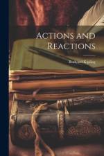 Actions and Reactions af Rudyard Kipling