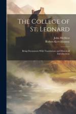 The College of St. Leonard af John Herkless