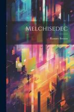 Melchisedec af Ramsey Benson