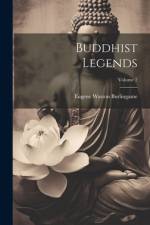 Buddhist Legends; Volume 2 af Eugene Watson Burlingame
