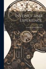 Instinct and Experience af Conway Lloyd Morgan