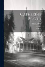 Catherine Booth af Mildred Duff