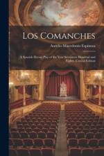 Los Comanches af Aurelio Macedonio Espinosa