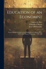 Education of an Economist af Gabrielle S Morris
