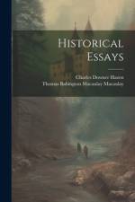 Historical Essays af Thomas Babington Macaulay Macaulay