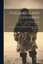 Toscanelli and Columbus af Henry Vignaud