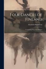 Folk-dances of Finland af Elizabeth Burchenal
