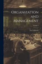 Organization and Management; Volume 2 af Lee Galloway