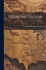 Vermont Histor; Volume 5