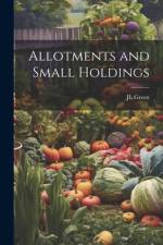 Allotments and Small Holdings af Jl Green