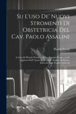 Su l'uso de' nuovi stromenti di obstetricia del Cav. Paolo Assalini af Placido Portal